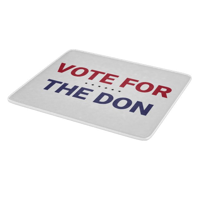 Abstimmung für Don (Wahl 2020 in den USA) Schneidebrett (Ecke)