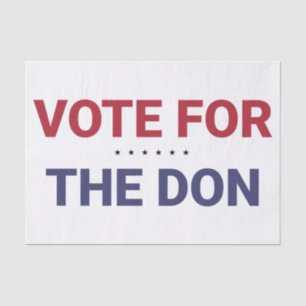 Abstimmung für Don (Wahl 2020 in den USA) Seidenpapier