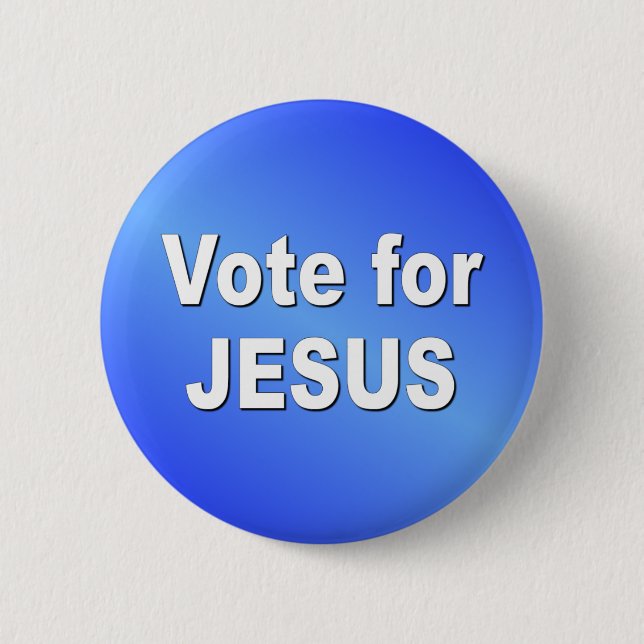 ABSTIMMUNG FÜR JESUS BUTTON (Vorderseite)