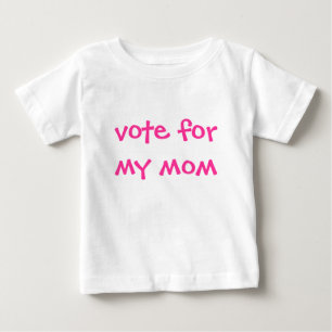 Abstimmung für meine Mamma Baby T-shirt