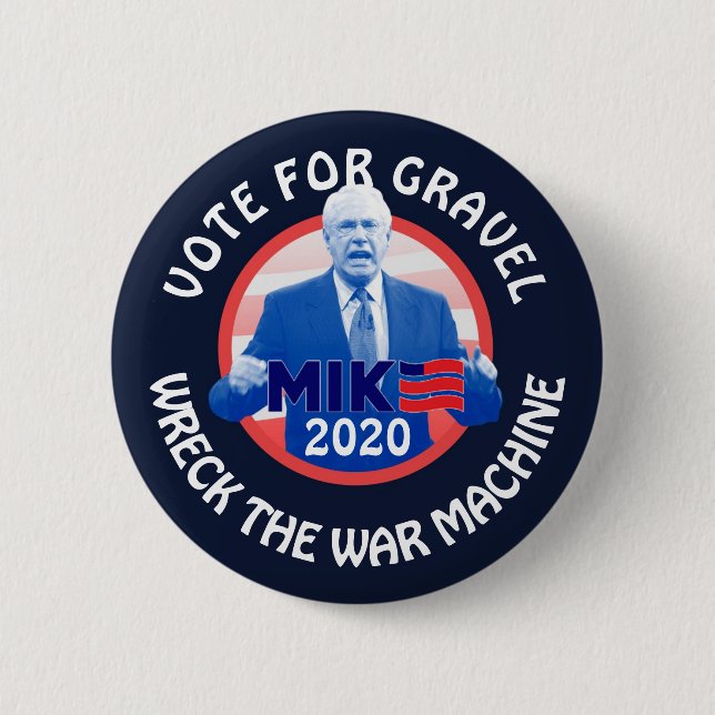 Abstimmung für Mike Gravel 2020 Button (Vorderseite)