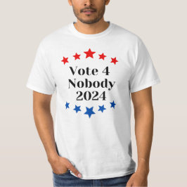 Abstimmung für niemanden, 2024 T-Shirt