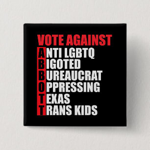 Abstimmung gegen Greg Abbott Texas Demokrat Akrost Button