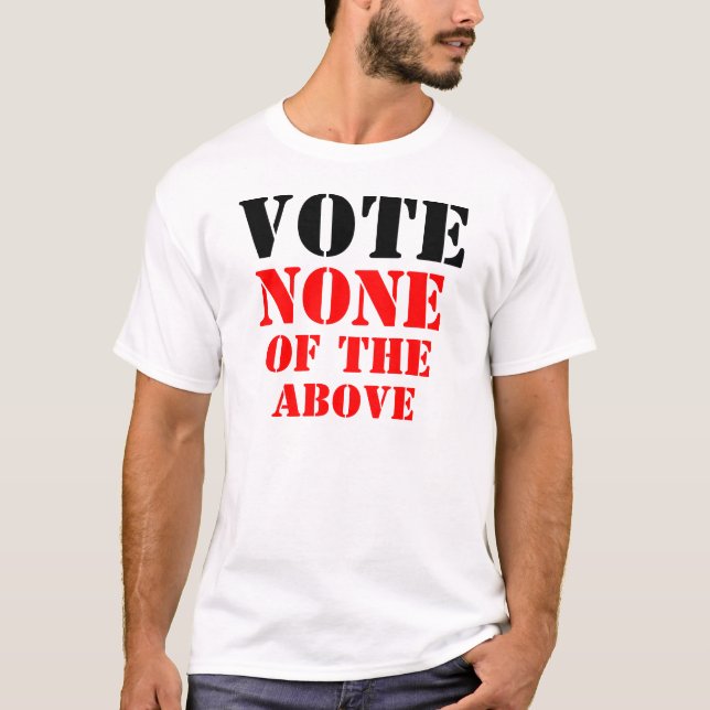 ABSTIMMUNG KEINE VOM OBEN GENANNTEN T-Shirt (Vorderseite)