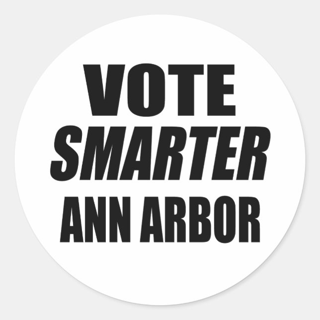 ABSTIMMUNG SMARTER ANN ARBOR RUNDER AUFKLEBER (Vorderseite)