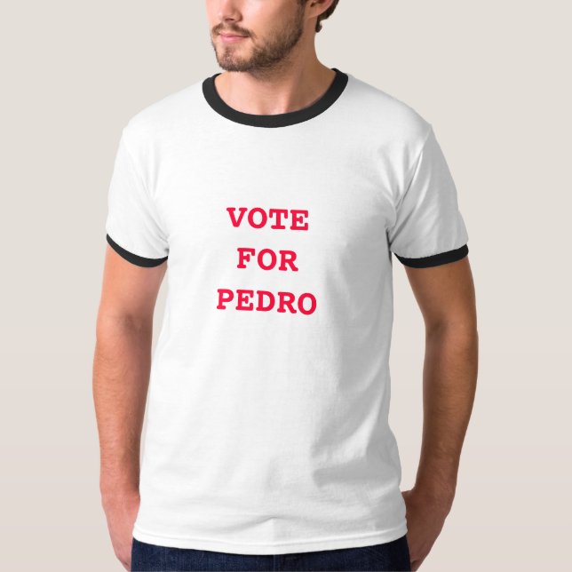 Abstimmung über das Pedro-Shirt T-Shirt (Vorderseite)