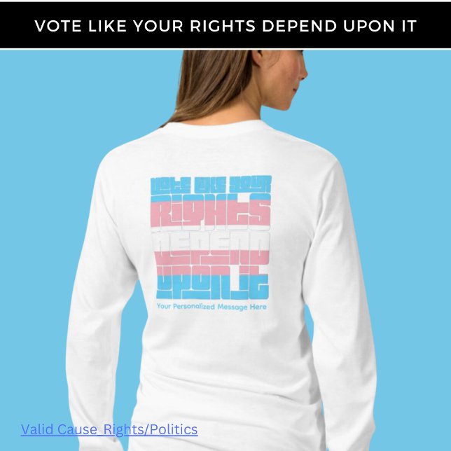 Abstimmung über Trans Rights Long Sleeved T-Shirt (Von Creator hochgeladen)