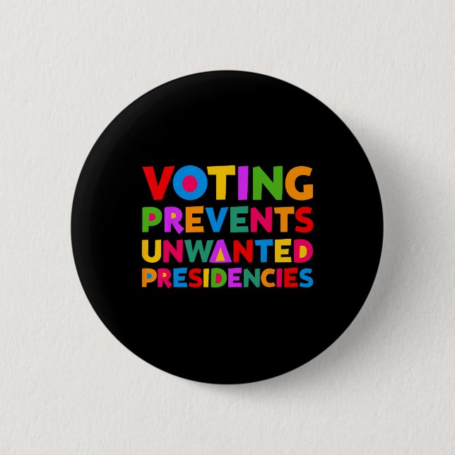 Abstimmung verhindert unerwünschte Präsidentengesc Button (Vorderseite)