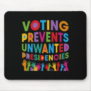 Abstimmung verhindert unerwünschte Präsidentengesc Mousepad