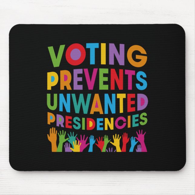 Abstimmung verhindert unerwünschte Präsidentengesc Mousepad (Vorne)