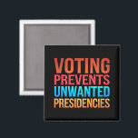 Abstimmung verhindert unerwünschte Präsidentschaft Magnet<br><div class="desc">Abstimmung verhindert unerwünschte Präsidentschaftswahlen</div>
