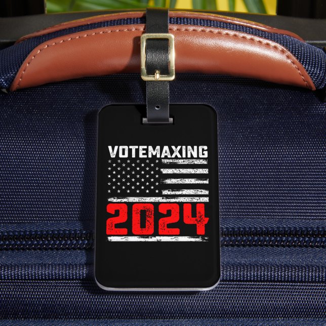 AbstimmungMaxing 2024 Trump Präsidentschaftswahl Gepäckanhänger (Vorderseite Insitu 2)
