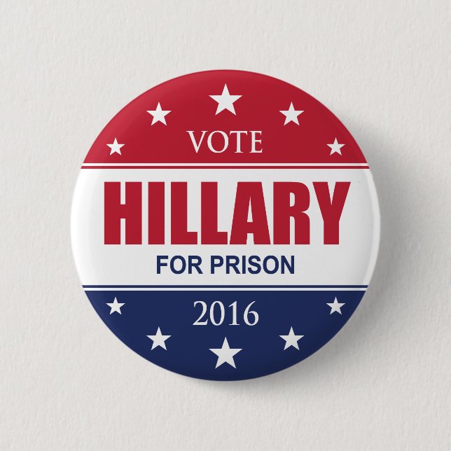 ABSTIMMUNGS-HILLARY CLINTON-GEFÄNGNIS BUTTON (Vorderseite)