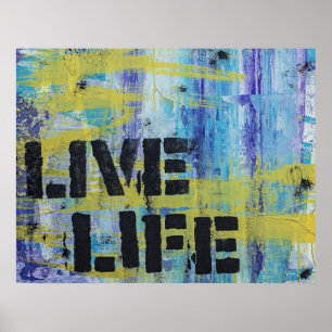 Abstrakte Live Life-Meldung Poster
