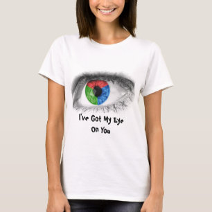 Abstraktes Auge - Ich habe mein Auge auf euch Got T-Shirt