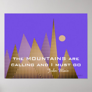 abstraktes Kunstposter Muir zitieren die Berge Poster