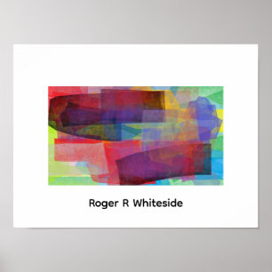 Abstraktion von Roger R Whiteside Druck Poster