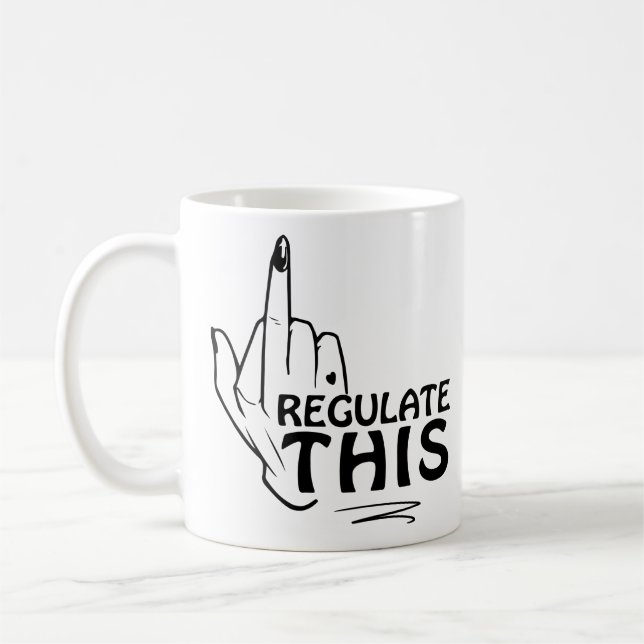 Abtreibung ist Gesundheit, Abtreibungsrechte Kaffeetasse (Links)