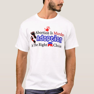 Abtreibung ist Mord T-Shirt