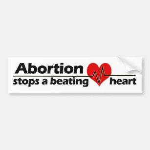 Abtreibung stoppt ein schlagendes Herz, gegen die Autoaufkleber
