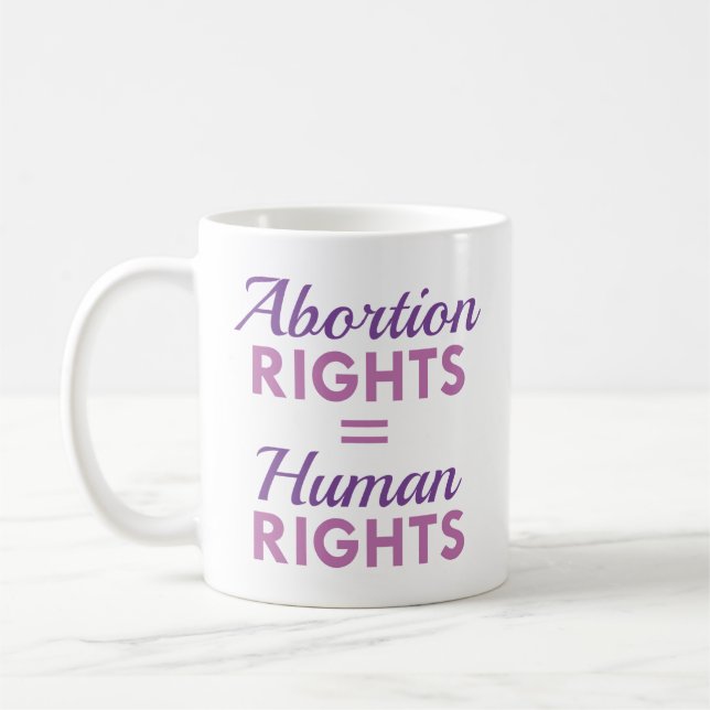 Abtreibungsrechte sind gleiche Menschenrechte Kaffeetasse (Links)