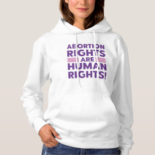 Abtreibungsrechte sind Menschenrechte Hoodie