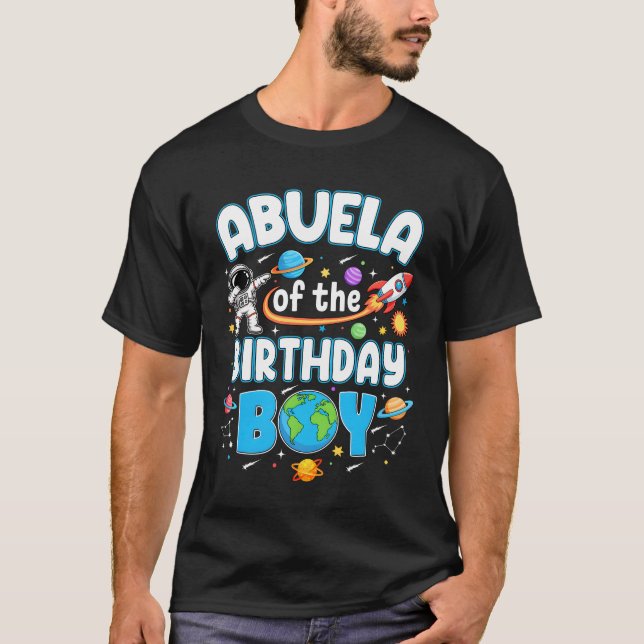 Abuela Of The Birthday Boy Astronaut Family Space  T-Shirt (Vorderseite)