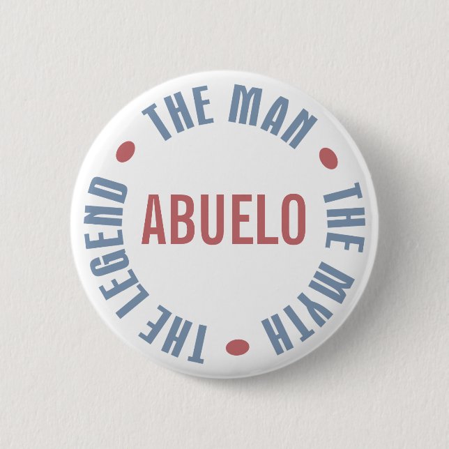 Abuelo Mann-Mythos-Legende kundengerecht Button (Vorderseite)