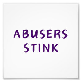 Abuser Stink Fotodruck