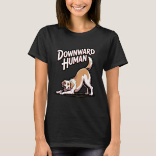 Abwärts-Mensch lustiger Hund Yoga-Design T-Shirt