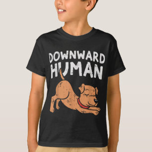 Abwärts menschlicher Hund Funny Yoga Workout Anima T-Shirt