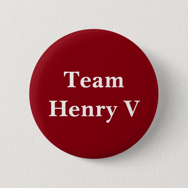 Abzeichen Team-Henrys V Button (Vorderseite)