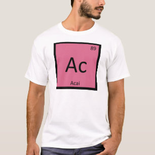 Ac - Acai-Beeren-Chemie Periodensystem-Symbol T-Shirt