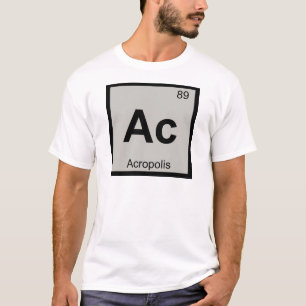 Ac - Akropolis Architektur Chemie Symbol T-Shirt