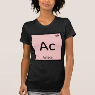 Ac - Azteca - Spanisches Chemieelement für Pferde T-Shirt
