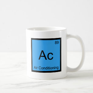 Ac - Klimaanlage Chemie Elementsymbol T-Shirt Kaffeetasse
