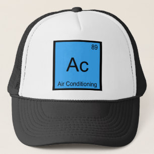 Ac - Klimaanlage Chemie Elementsymbol T-Shirt Truckerkappe