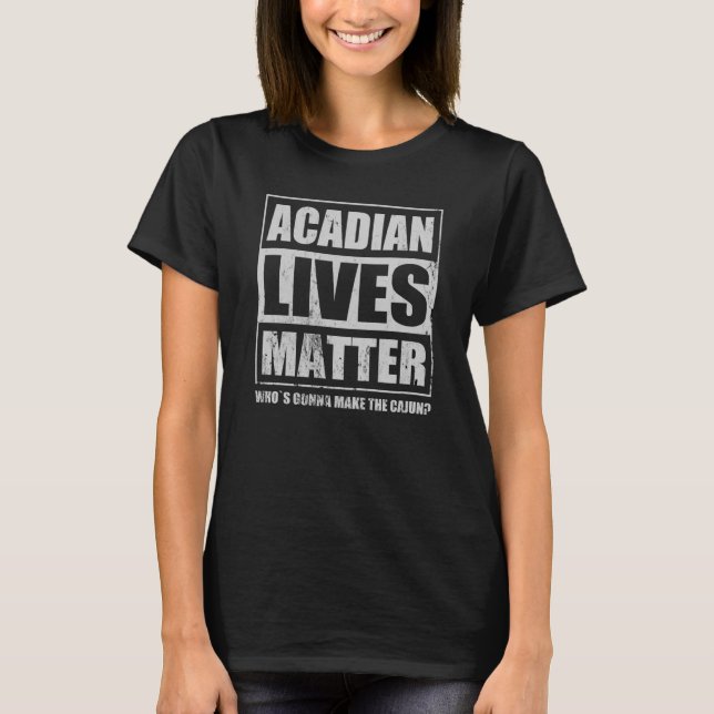 Acadian Cajun Crayfish Crawfish Louisiana Specialt T-Shirt (Vorderseite)