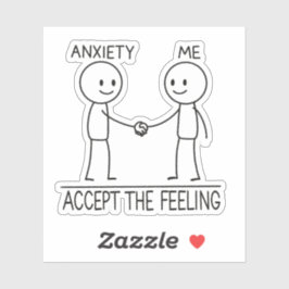 Accept the Anxiety Mental Health Reminder Stickman Aufkleber
