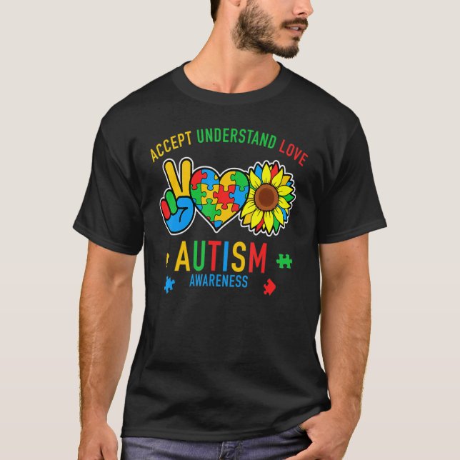 Accept Understand Love Sunflower Everybody Autism  T-Shirt (Vorderseite)
