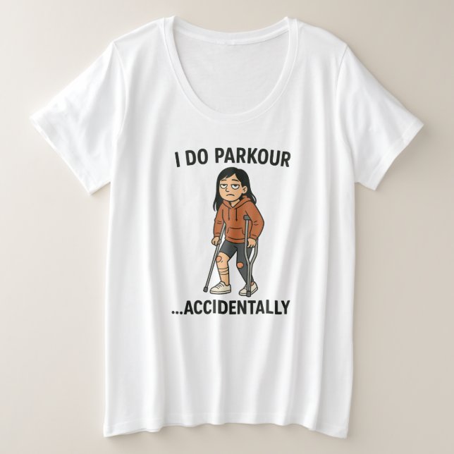 Accidental Parkour Champion Große Größe T-Shirt (Design vorne)
