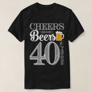 Acclamations et bières à 40 ans le T-shirt