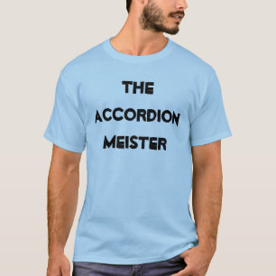 Accordion Meister Lustiges Fun Instrument T-Shirt
