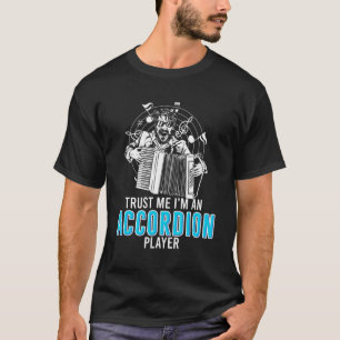 Accordion Player Accordionist Concertina Harmonica T-Shirt
