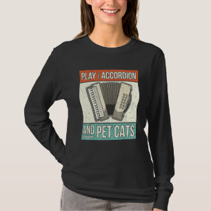 Accordion Player Cat Eigentümer Retro Accor T-Shirt