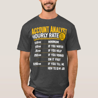 Account-Analyst Stundenzins-CPA-Konto T-Shirt