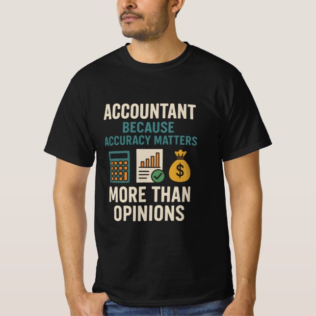 Accountant Accuracy T-Shirt (Vorderseite)
