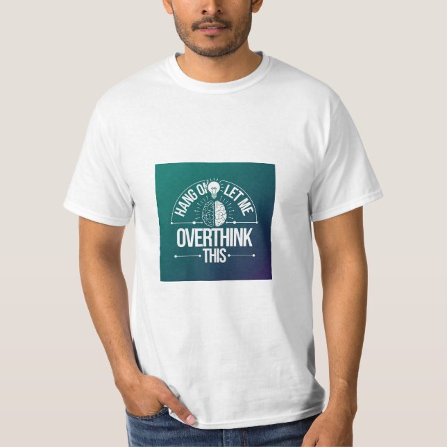 Accroche-toi, laisse-moi oublier ce T-shirt (Devant)