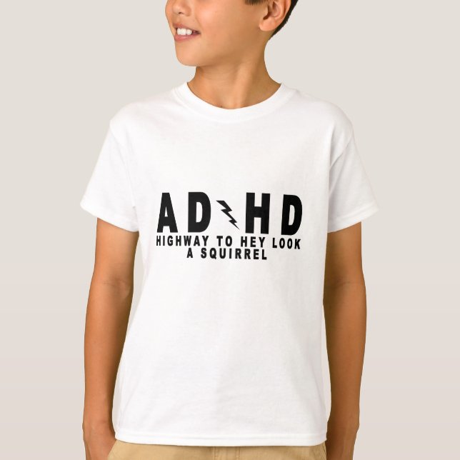 ACDC ADHD Landstraßen-he Blick ein Eichhörnchen! T-Shirt (Vorderseite)