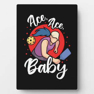 Ace Ace Baby - Pickleball Kleidung Fotoplatte